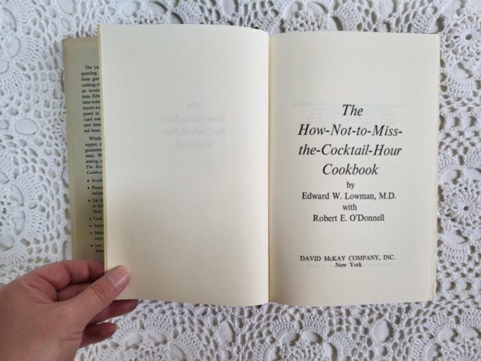 the how not to miss the cocktail hour cookbook by edward lowman 1971 5071